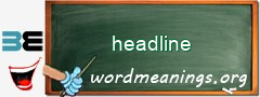 WordMeaning blackboard for headline